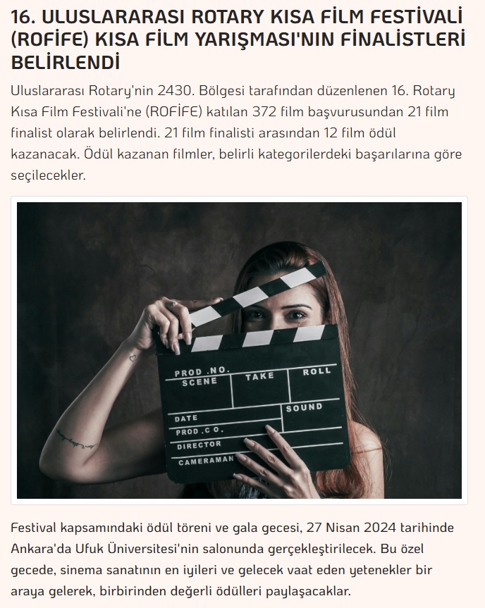 16. ULUSLARARASI ROTARY KISA FİLM FESTİVALİ (ROFİFE) KISA FİLM YARIŞMASI'NIN FİNALİSTLERİ BELİRLENDİ